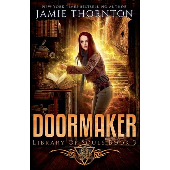 Doormaker Doormaker: Library of Souls (Book 3), Book 3, (Paperback)