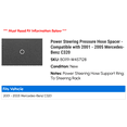 thumbnail image 2 of Power Steering Pressure Hose Spacer - Compatible with 2001 - 2005 Mercedes-Benz C320 2002 2003 2004, 2 of 2