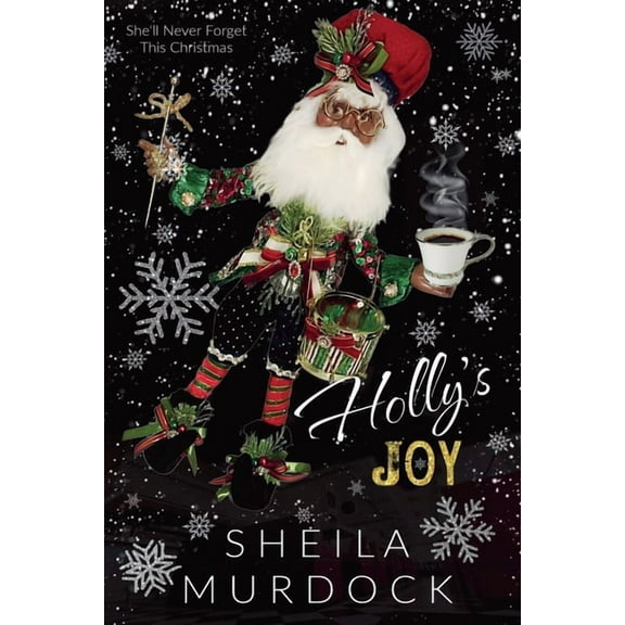 Holly's Joy: African American Urban Fiction Billionaire Heiress Holiday Christmas Romance Novella, (Paperback)