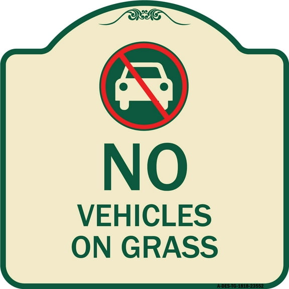 SignMission Designer Series Sign - No Vehicles on Grass | Tan & Green 18" X 18" Heavy-Gauge Aluminum Architectural Sign | Protect Your Business & Municipality | Made in the USA