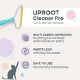 thumbnail image 3 of Removedor de pelo para mascotas Uproot Cleaner Pro Multi-Fabric Edge, 3 of 8