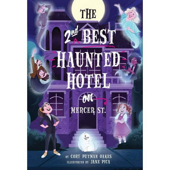 The Second-Best Haunted Hotel on Mercer Street, (Hardcover)