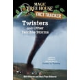 thumbnail image 1 of Pre-Owned Twisters and Other Terrible Storms: A Nonfiction Companion to Magic Tree House #23: Twister on Tuesday, 1 of 1