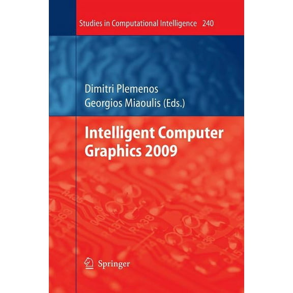 Studies in Computational Intelligence Intelligent Computer Graphics, Book 240, (Paperback)