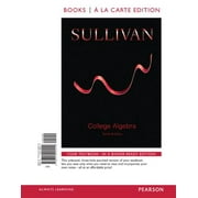 College Algebra, Books a la Carte Edition Plus New Mylab Math -- Access Card Package (Other)