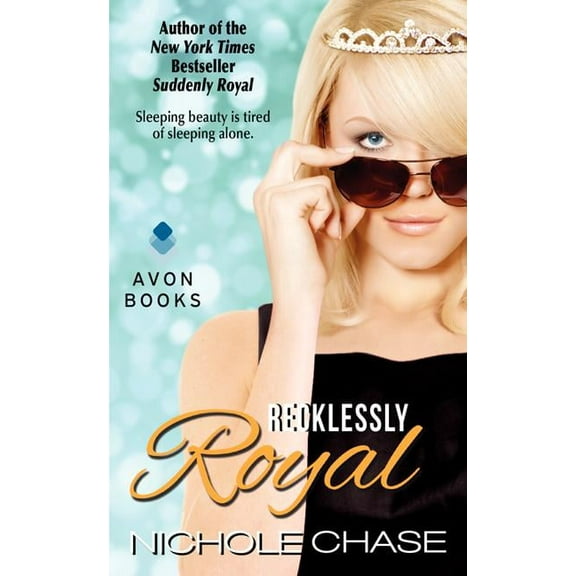 Royals Recklessly Royal, Book 2, (Paperback)