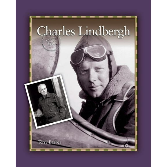 Famous Firsts Charles Lindbergh, (Paperback)