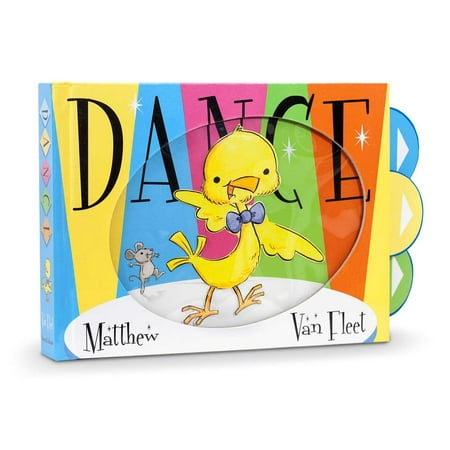 Dance - by Matthew Van Fleet (Board Book)