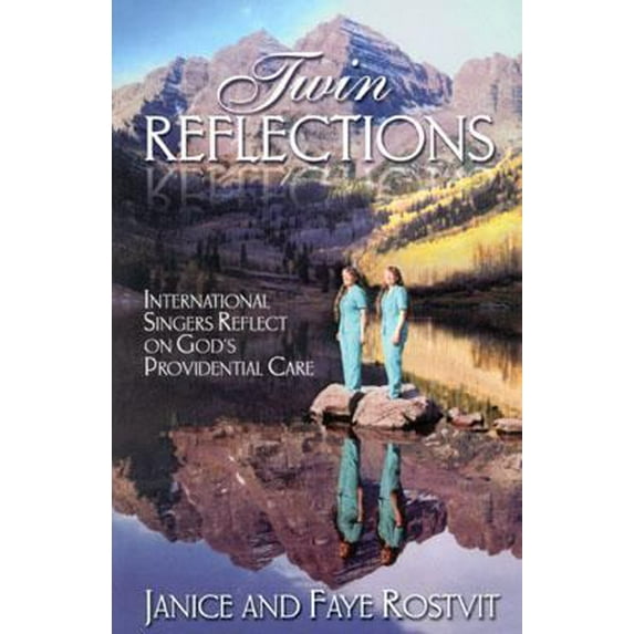 Pre-Owned Twin Reflections: International Singers Reflect on God's Providential Care (Paperback) 1880292289 9781880292280