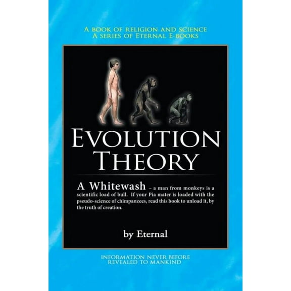 The Evolution Theory - A Whitewash (Paperback)