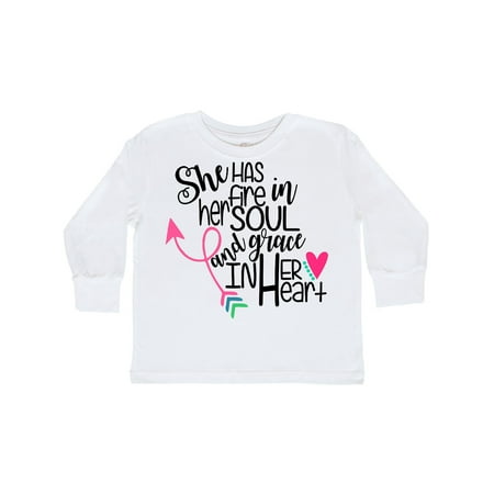 

Inktastic She Has Fire In Her Soul and Grace In Her Heart Gift Toddler Boy or Toddler Girl Long Sleeve T-Shirt