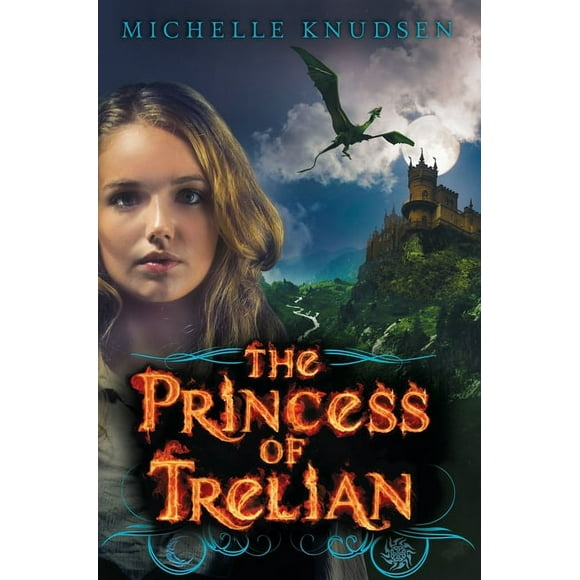 Trelian: The Princess of Trelian (Series #2) (Hardcover)