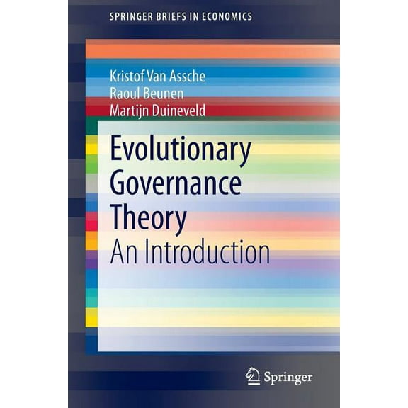 Springerbriefs in Economics Evolutionary Governance Theory: An Introduction, (Paperback)