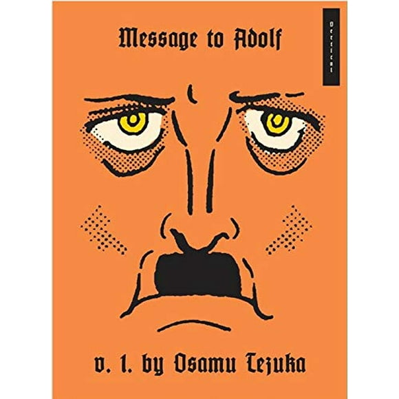 Adolf: Message to Adolf, Part 1 (Series #1) (Hardcover)