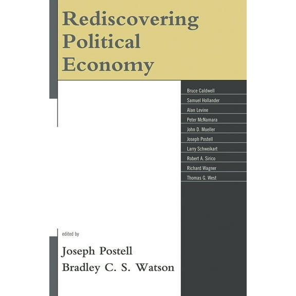 Rediscovering Political Economy (Paperback)