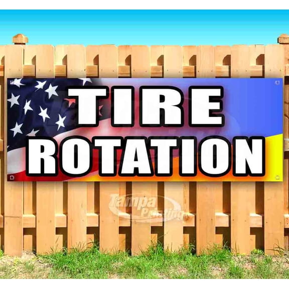 Tire Rotation 13 oz Vinyl Banner With Metal Grommets