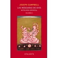 thumbnail image 1 of Las Máscaras de Dios Vol. II Mitología Oriental ATALANTA JOSEPH CAMPBELL, 1 of 1