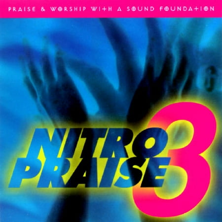 Nitro Praise 3