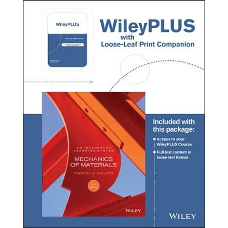 Mechanics of Materials: An Integrated Learning System, 4e Wileyplus Registration Card + Loose-Leaf Print (Best Mechanics Of Materials Textbook)