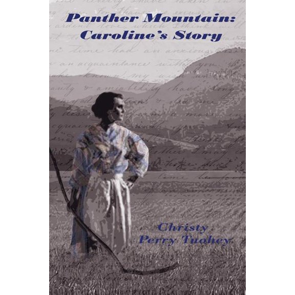 Panther Mountain: Caroline's Story, (Paperback)