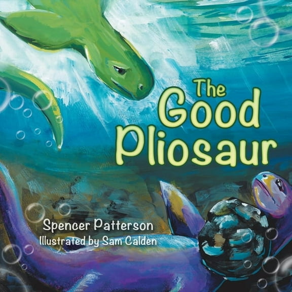The Good Pliosaur, (Paperback)