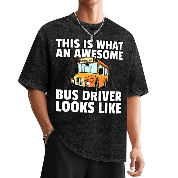 School Bus Driver For Men Women T-Shirt Man's Washed Tee