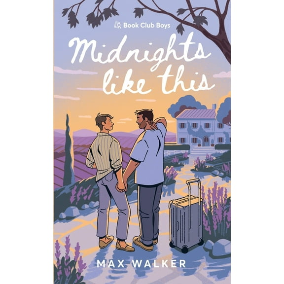 Midnights Like This: Alternate Illustrated Cover (Paperback) by Max Walker