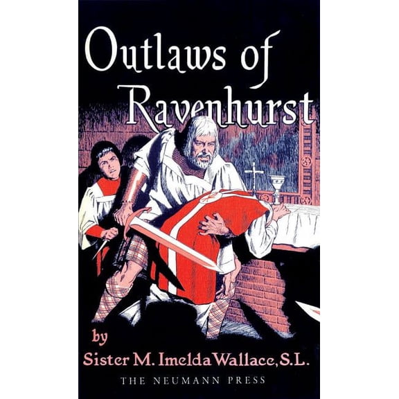 Outlaws of Ravenhurst, (Paperback)