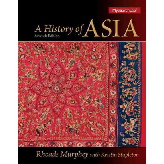 Pre-Owned A History of Asia (7th Edition)