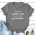 thumbnail image 1 of Graphic Tees for Women T Shirt for Everyday and Casual Wear with Unique Letter Print by Limit Moments in Women's Wear Category Gray XXL, 1 of 3