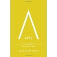 thumbnail image 2 of Awe: Why It Matters for Everything We Think, Say, and Do, (Hardcover), 2 of 2