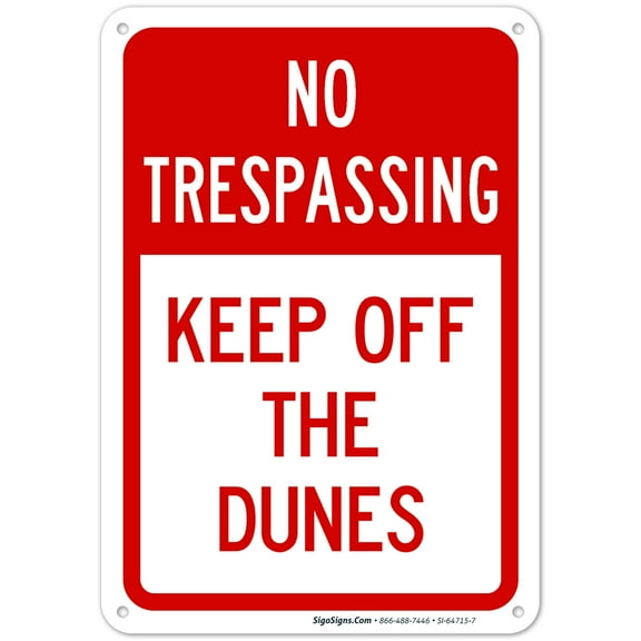 Keep Off The Dunes Sign,