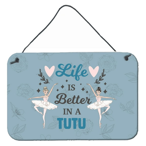 Life is Better in a Tutu Dance Wall or Door Hanging Prints