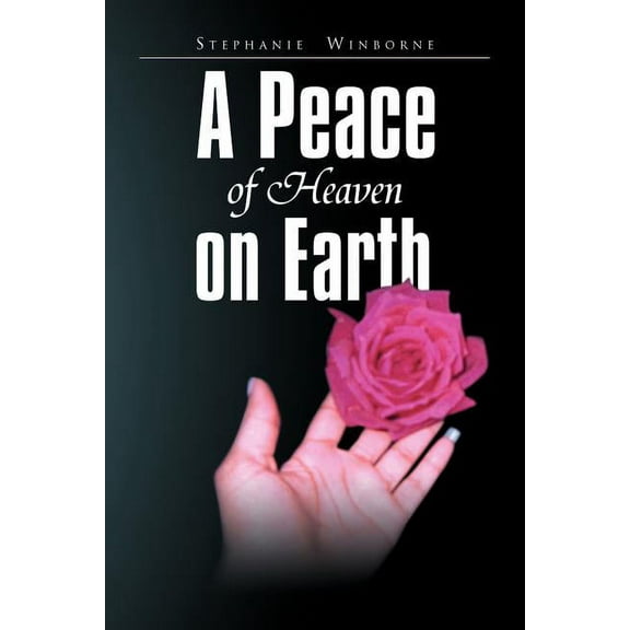 A Peace of Heaven on Earth (Paperback)