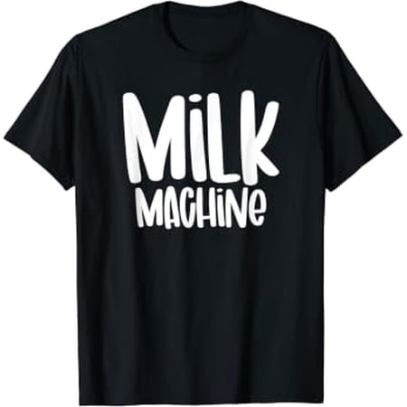 Milk Machine Breastfeeding Awareness Nursing Motherhood Support T-Shirt