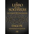 thumbnail image 1 of El libro de las sombras. La magia de las brujas Blanco, 1 of 2