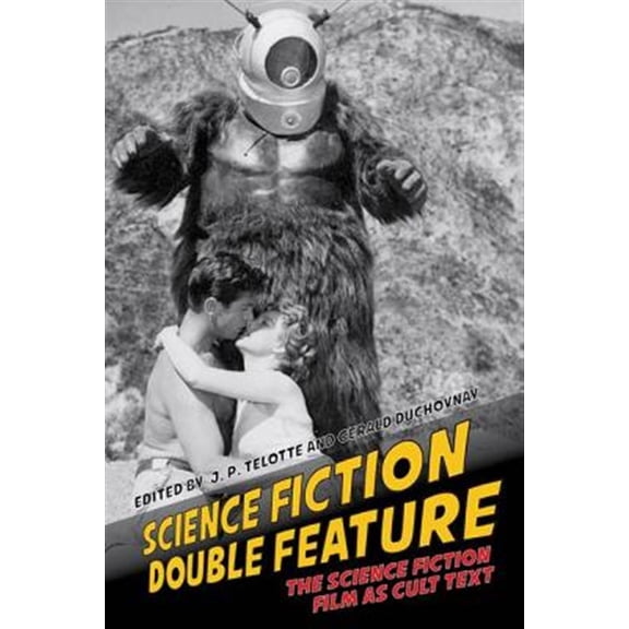 Pre-Owned Liverpool Science Fiction Texts and Studies Lup Science Fiction Double Feature: The Science Fiction Film as Cult Text, (Hardcover)