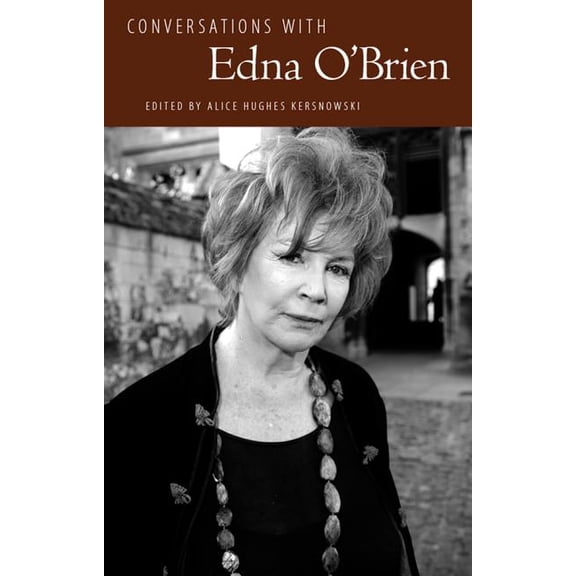 Literary Conversations Conversations with Edna O'Brien, (Hardcover)