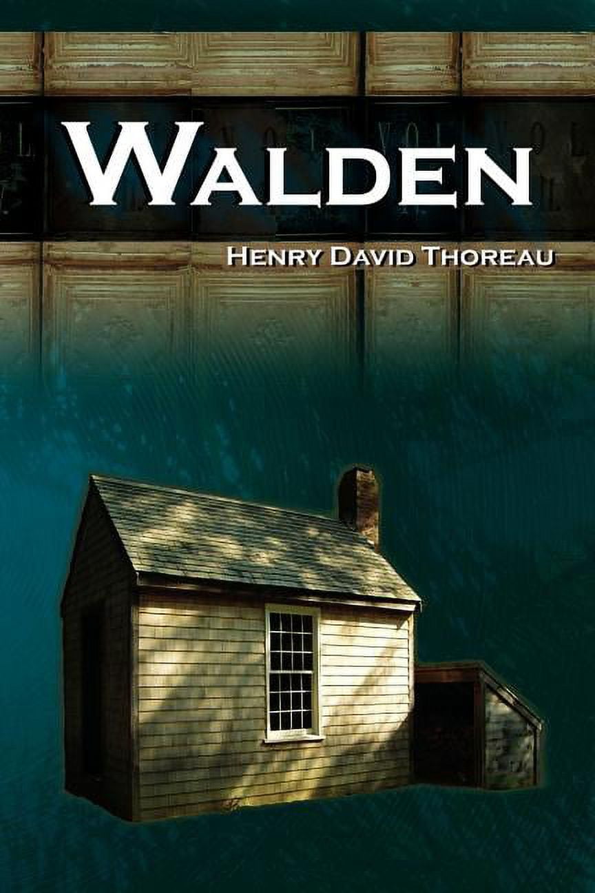 Walden: or, Life in the Woods, (Paperback) - Walmart.com