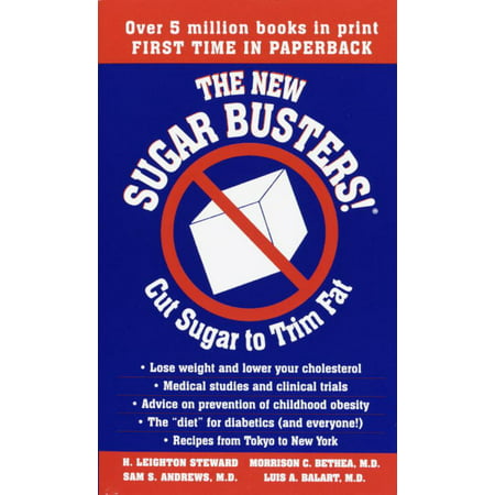 The New Sugar Busters! Cut Sugar to Trim Fat (Best Way To Cut Out Sugar)
