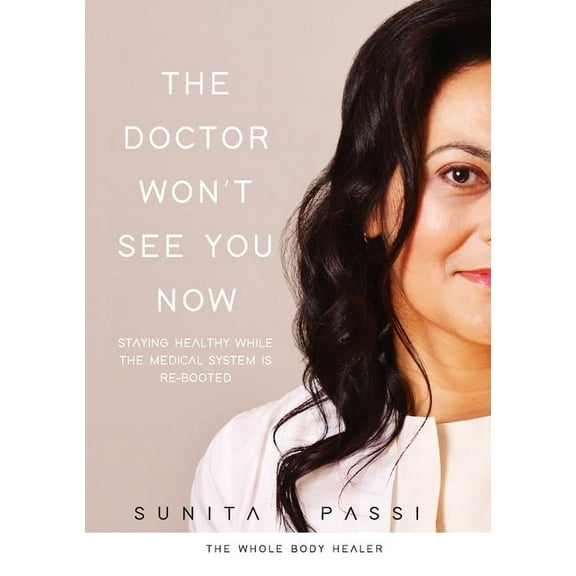 The Doctor Won't See You Now, (Paperback)