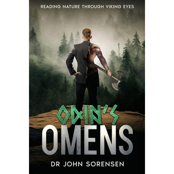 Odin's Omens: Reading Nature Through Viking Eyes, (Paperback)