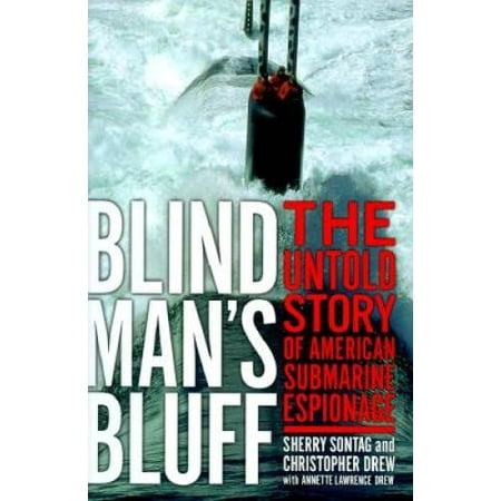 Blind Man's Bluff: The Untold Story Of American Submarine Espionage, Pre-Owned (Hardcover)