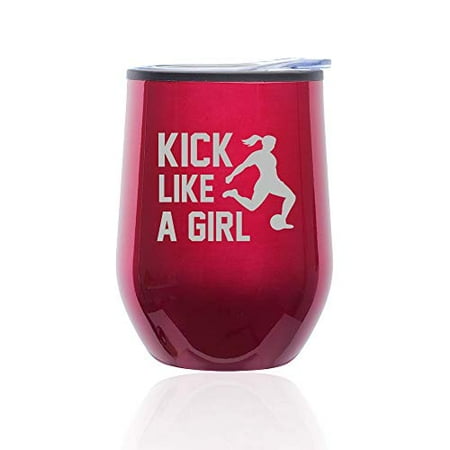 

Stemless Wine Tumbler Coffee Travel Mug Glass with Lid Kick Like A Girl Soccer (Fuchsia)