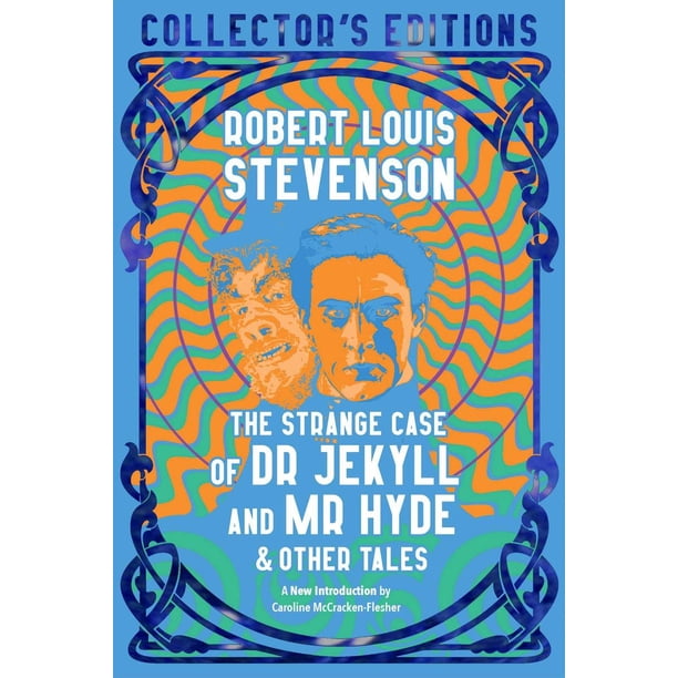 The strange case of dr. jekyll and mr. hyde & other tales Flame Tree Publishing Pasta Dura