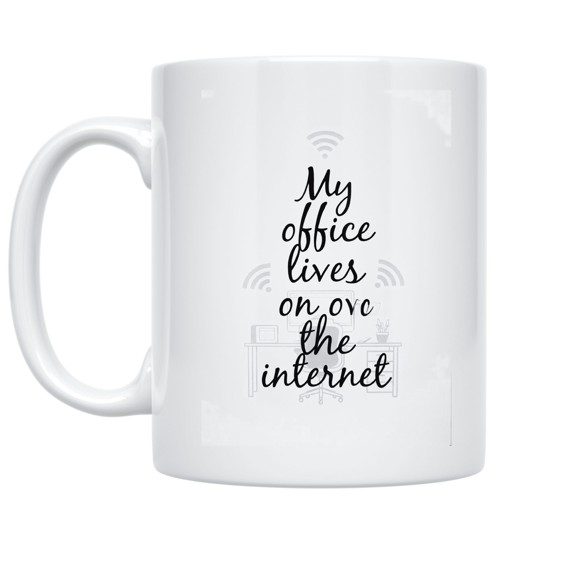 My Office Lives on the Internet - Social Media Manager - 11 oz Ceramic Coffee Mug