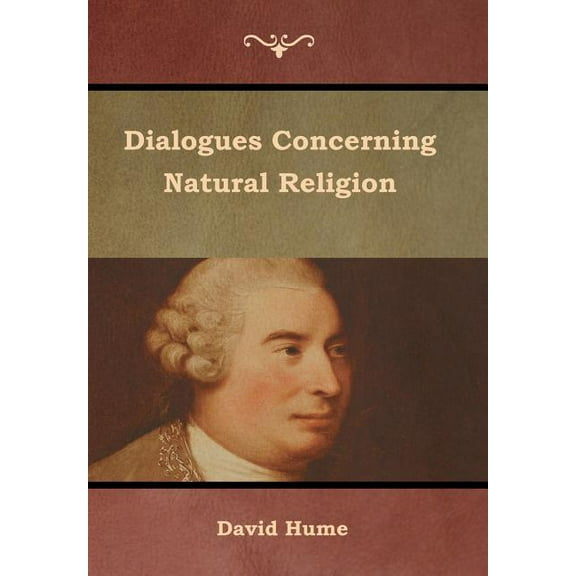 Dialogues Concerning Natural Religion, (Hardcover)