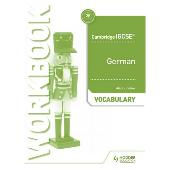 Cambridge Igcse(tm) German Vocabulary Workbook: Hodder Education Group, (Paperback)