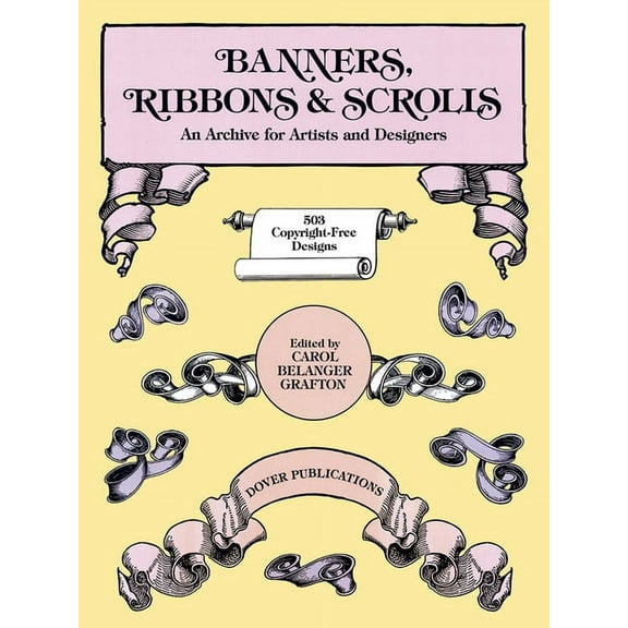 Dover Pictorial Archive Banners, Ribbons and Scrolls, (Paperback)