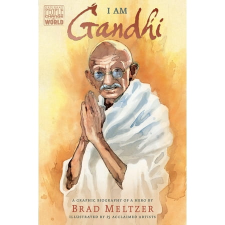 I Am Gandhi : A Graphic Biography of a Hero (Best Graphic Novel Art)
